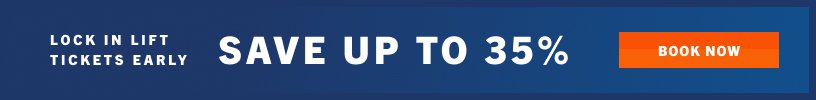Save up to 35% on lift tickets