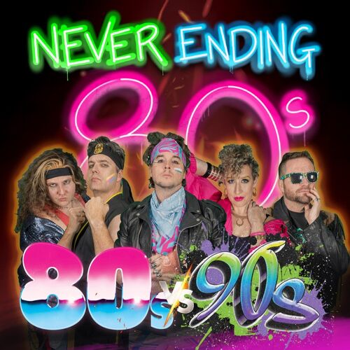Never Ending 80s Presents 80s V 90s